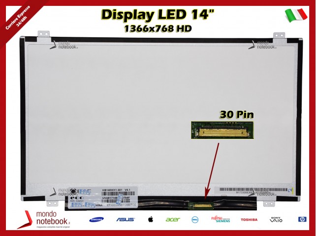 Display LED 14 1366x768 WXGA HD BRACKET SUP E INF 30 Pin DX