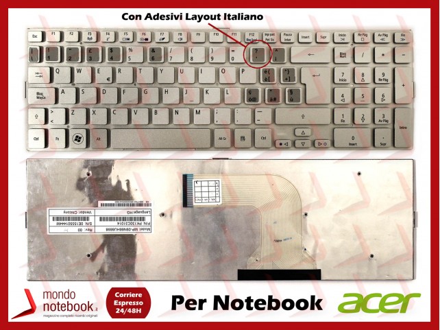 Tastiera Notebook ACER Aspire 5943G 8943G 8950G (SILVER) con Adesivi Layout ITALIANO Tastiera Notebook ACER Aspire 5943G 8943G 8950G (SILVER) con Adesivi Layout ITALIANO