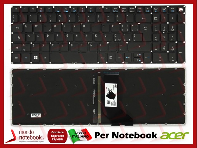 Tastiera Notebook ACER Aspire E5-722 E5-772 V3-574 E5-532 (Retroilluminata) Italiana Tastiera Notebook ACER Aspire E5-722 E5-772 V3-574 E5-532 (Retroilluminata) Italiana