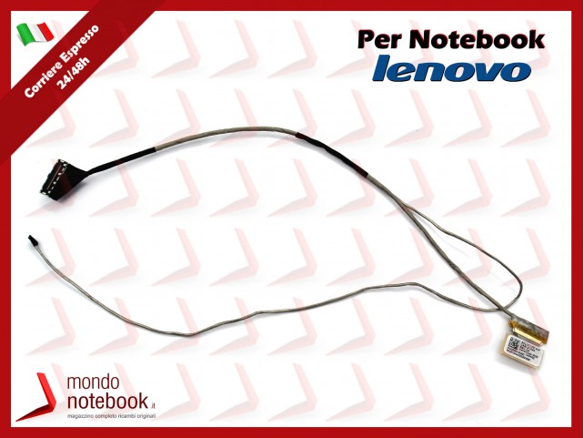 Cavo Flat LCD LENOVO IdeaPad G40-30 Z40-45 Z40-70 (Versione per Scheda Video Integrata) Cavo Flat LCD LENOVO IdeaPad G40-30 Z40-45 Z40-70 (Versione per Scheda Video Integrata)
