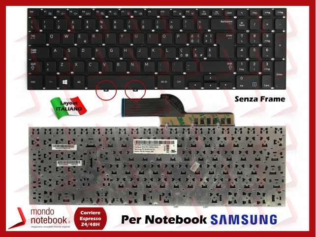 Tastiera Notebook SAMSUNG Ativ Book 2 NP270E5 Series Senza Frame Tastiera Notebook SAMSUNG Ativ Book 2 NP270E5 Series Senza Frame