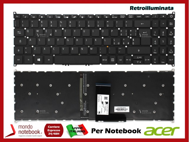 Tastiera Notebook ACER Extensa 15 EX215-51 SF315-51 EX215-52 SF315-52 (ITALIANA) Retroilluminata Tastiera Notebook ACER Extensa 15 EX215-51 SF315-51 EX215-52 SF315-52 (ITALIANA) Retroilluminata