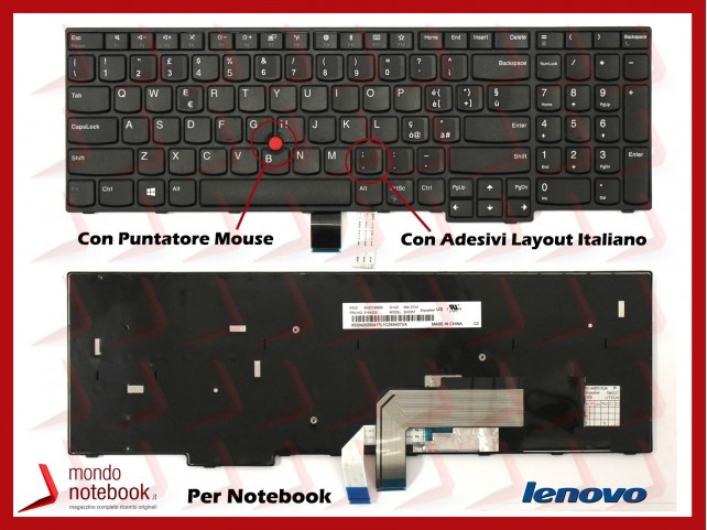 Tastiera Notebook Lenovo Thinkpad E570 E575 (con Trackpoint) con ADESIVI LAYOUT ITALIANO Tastiera Notebook Lenovo Thinkpad E570 E575 (con Trackpoint) con ADESIVI LAYOUT ITALIANO
