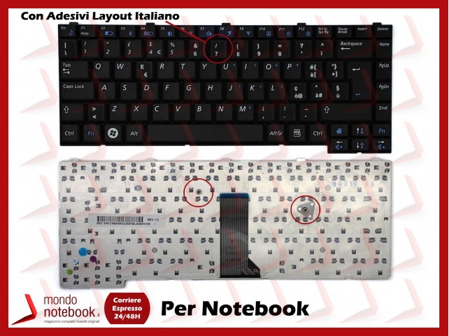 Tastiera Notebook SAMSUNG NP Q308 Q310 (NERA) Con ADESIVI LAYOUT ITALIANO Tastiera Notebook SAMSUNG NP Q308 Q310 (NERA) Con ADESIVI LAYOUT ITALIANO