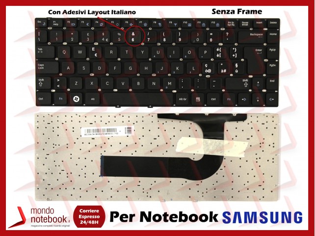 Tastiera Notebook SAMSUNG Q430 Q460 RF410 RF411 P330 SF310 Con ADESIVI LAYOUT ITALIANO Tastiera Notebook SAMSUNG Q430 Q460 RF410 RF411 P330 SF310 Con ADESIVI LAYOUT ITALIANO
