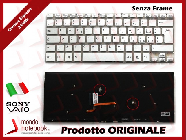 Tastiera Notebook Sony SVF14 (BIANCA) (SENZA FRAME) (RETROILLUMINATA) Italiana Tastiera Notebook Sony SVF14 (BIANCA) (SENZA FRAME) (RETROILLUMINATA) Italiana
