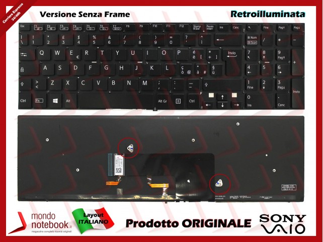 Tastiera Notebook Sony SVF152 SVF153 SERIES (NERA) SENZA FRAME RETROILL. Italiana Tastiera Notebook Sony SVF152 SVF153 SERIES (NERA) SENZA FRAME RETROILL. Italiana