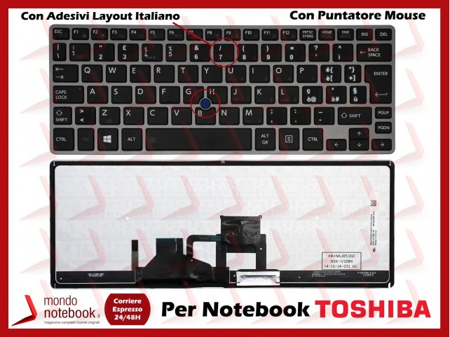 Tastiera Notebook TOSHIBA Portege Z30-A Z30T Z30T-A (Retroill.) Con Adesivi Layout ITALIANO Tastiera Notebook TOSHIBA Portege Z30-A Z30T Z30T-A (Retroill.) Con Adesivi Layout ITALIANO
