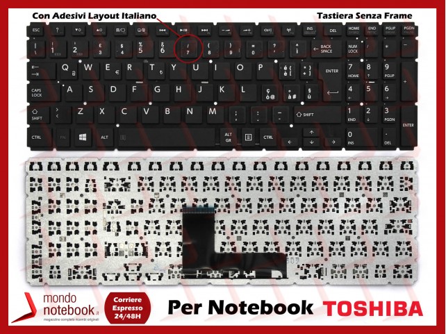 Tastiera Notebook TOSHIBA Satellite L50-B L50D-B L50-D Con ADESIVI LAYOUT ITALIANO Tastiera Notebook TOSHIBA Satellite L50-B L50D-B L50-D Con ADESIVI LAYOUT ITALIANO