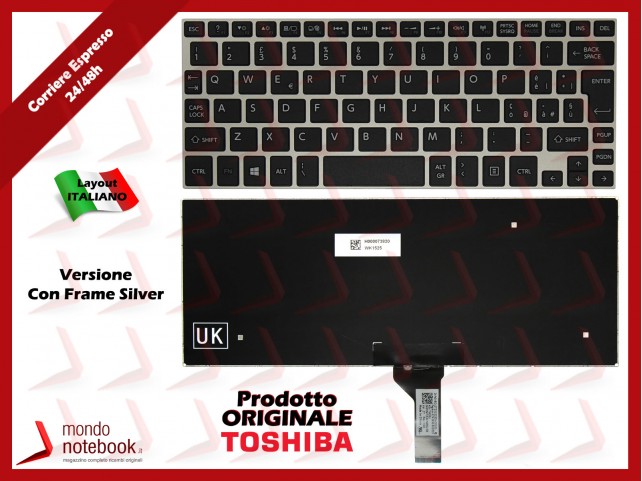 Tastiera Notebook TOSHIBA Satellite NB10 NB15 (NERA con Frame Silver) Tastiera Notebook TOSHIBA Satellite NB10 NB15 (NERA con Frame Silver)