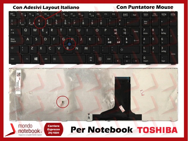 Tastiera Notebook TOSHIBA Tecra A50 W50 W50-A A50-A Con ADESIVI LAYOUT ITALIANO Tastiera Notebook TOSHIBA Tecra A50 W50 W50-A A50-A Con ADESIVI LAYOUT ITALIANO