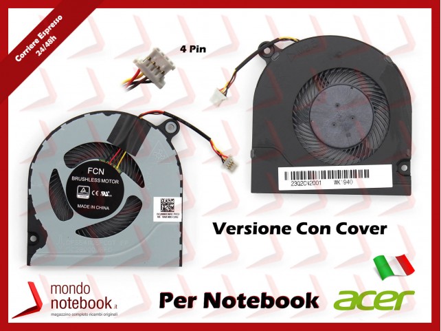 Ventola Fan CPU ACER Predator Helios 300 G3-572 PH317-51 PH317-52 PH315-51 (Con Cover) (1050) Ventola Fan CPU ACER Predator Helios 300 G3-572 PH317-51 PH317-52 PH315-51 (Con Cover) (1050)