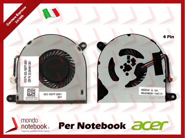 Ventola Fan CPU ACER Spin SP513-51 23.GK4N1.001 023.1007F.0001 (4 Pin) Ventola Fan CPU ACER Spin SP513-51 23.GK4N1.001 023.1007F.0001 (4 Pin)