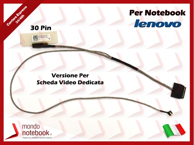 Cavo Flat LCD LENOVO V4000 Z51-70 (30Pin) Per Scheda Video Dedicata Cavo Flat LCD LENOVO V4000 Z51-70 (30Pin) Per Scheda Video Dedicata