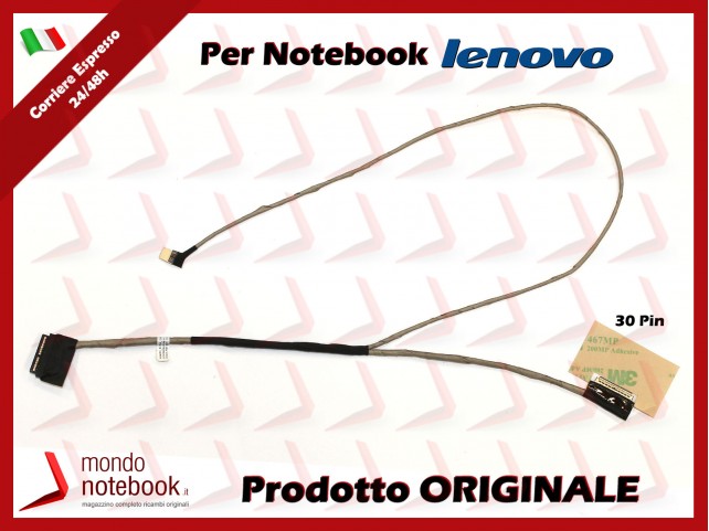 Cavo Flat LCD LENOVO Z41 Z51 Z41-70 Z51-70 (30 Pin) Cavo Flat LCD LENOVO Z41 Z51 Z41-70 Z51-70 (30 Pin)