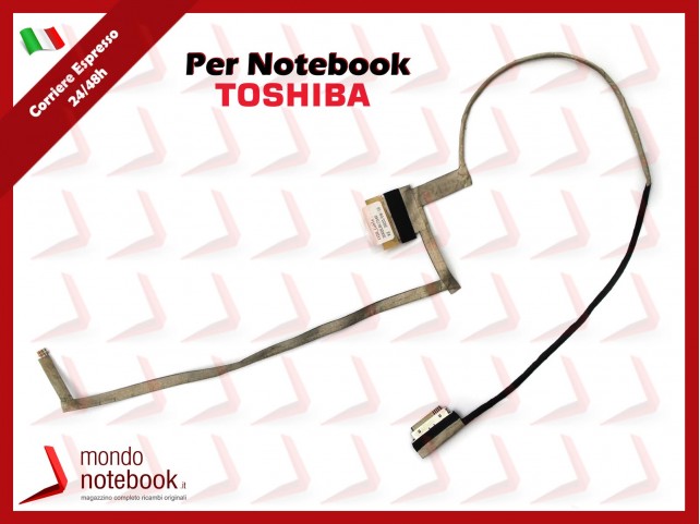 Cavo Flat LCD TOSHIBA Satellite L750 L755 Series Cavo Flat LCD TOSHIBA Satellite L750 L755 Series