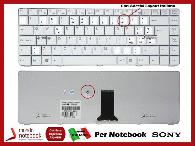 Tastiera Notebook Sony VGN-NR VGN-NS (BIANCA) Con ADESIVI LAYOUT ITALIANO Tastiera Notebook Sony VGN-NR VGN-NS (BIANCA) Con ADESIVI LAYOUT ITALIANO