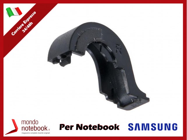 Copri Cerniere Cover Hinge SAMSUNG NP-N150 NP-N145 NP-NC10 (DESTRO) Copri Cerniere Cover Hinge SAMSUNG NP-N150 NP-N145 NP-NC10 (DESTRO)