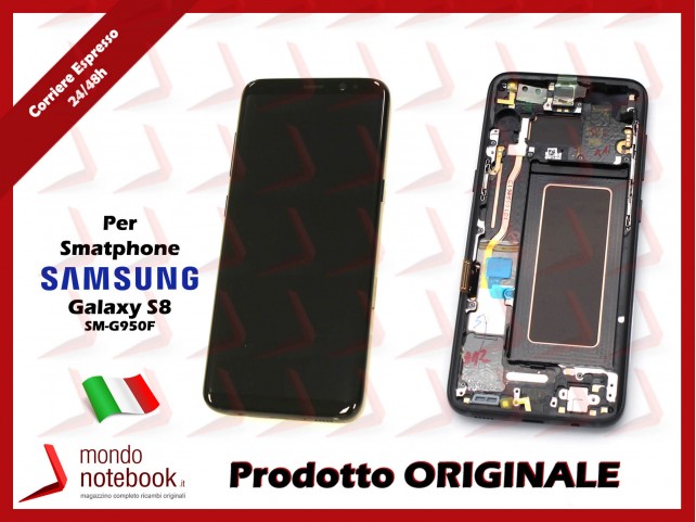 Display LCD con Touch Screen Originale SAMSUNG SM-G950F Galaxy S8 Display LCD con Touch Screen Originale SAMSUNG SM-G950F Galaxy S8