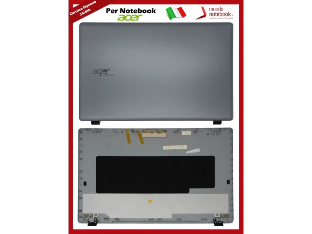 Cover LCD ACER Aspire V3-532 E5-551 E5-571 E5-511 TMP256-M (Grigio) Originale Cover LCD ACER Aspire V3-532 E5-551 E5-571 E5-511 TMP256-M (Grigio) Originale
